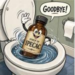 Syrup of Ipecac Belongs in the Toilet, Not in the Medicine Cabinet